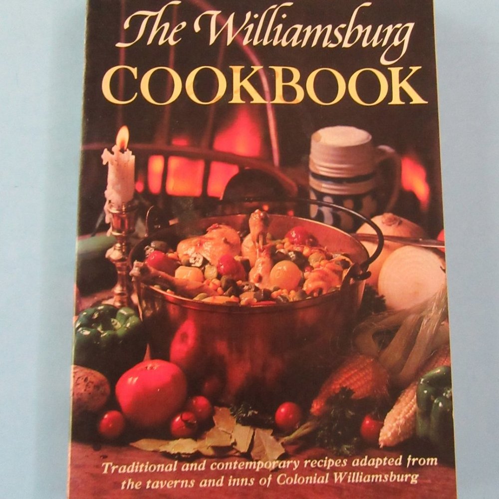 THE WILLIAMSBURG COOKBOOK paperback 1978 - recipes from colonial taverns & inns